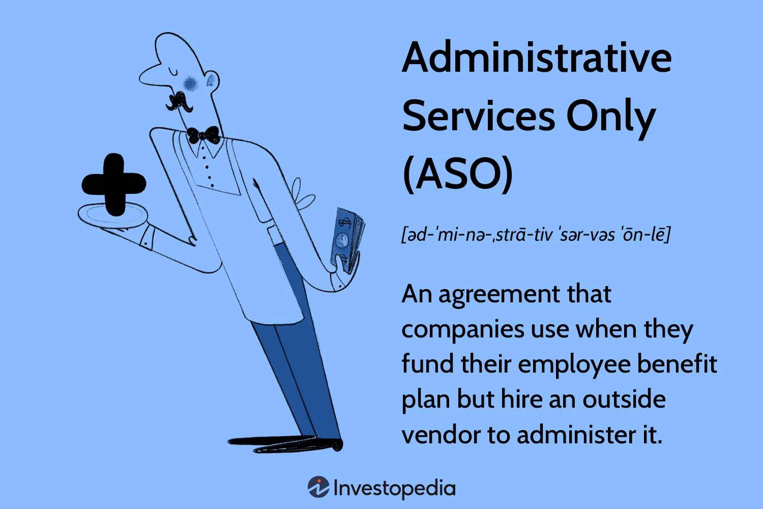 Explaining Administrative Services Only (ASO): Meaning, Advantages, and Disadvantages